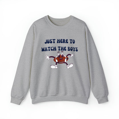 Just Here To Watch The Boys Sweatshirt Crew | Sport Grey | +Plus Available